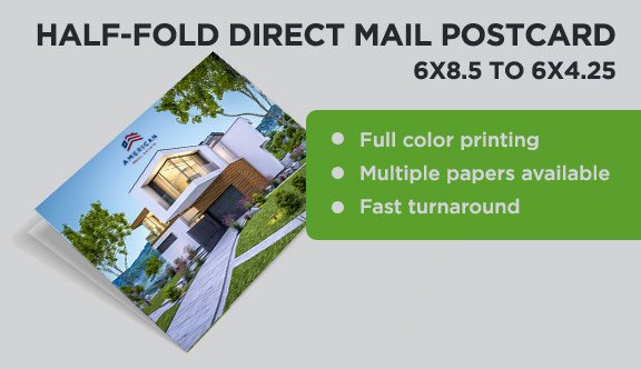 Half-Fold Direct Mail Postcard - 6x8.5 to 6x4.25