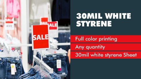 Styrene Sign (30 mil)