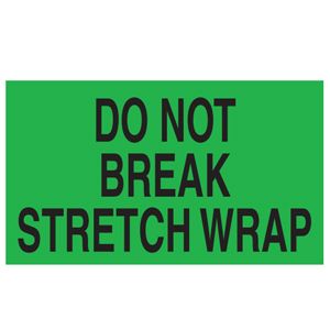 Do Not Break Stretch Wrap Labels - 3x5