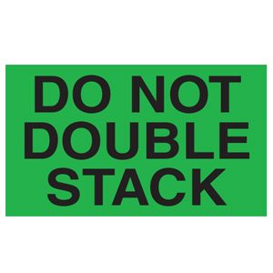 Do Not Double Stack - 3x5