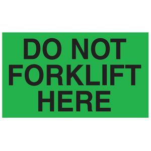 Do Not Forklift Here Labels - 3x5