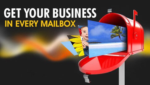 Get your business in every mailbox Get your business in every mailbox