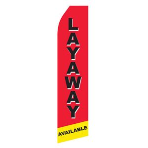 Layaway Special Stock Flag - 16ft