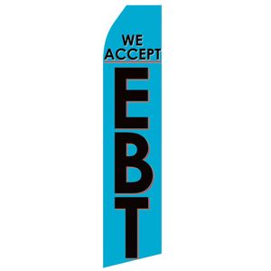 We Accept EBT Stock Flag - 16ft