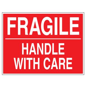 Fragile - Handle with Care - 3x5